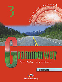 Grammarway 3: With Answers | Дженни Дули, Вирджиния Эванс