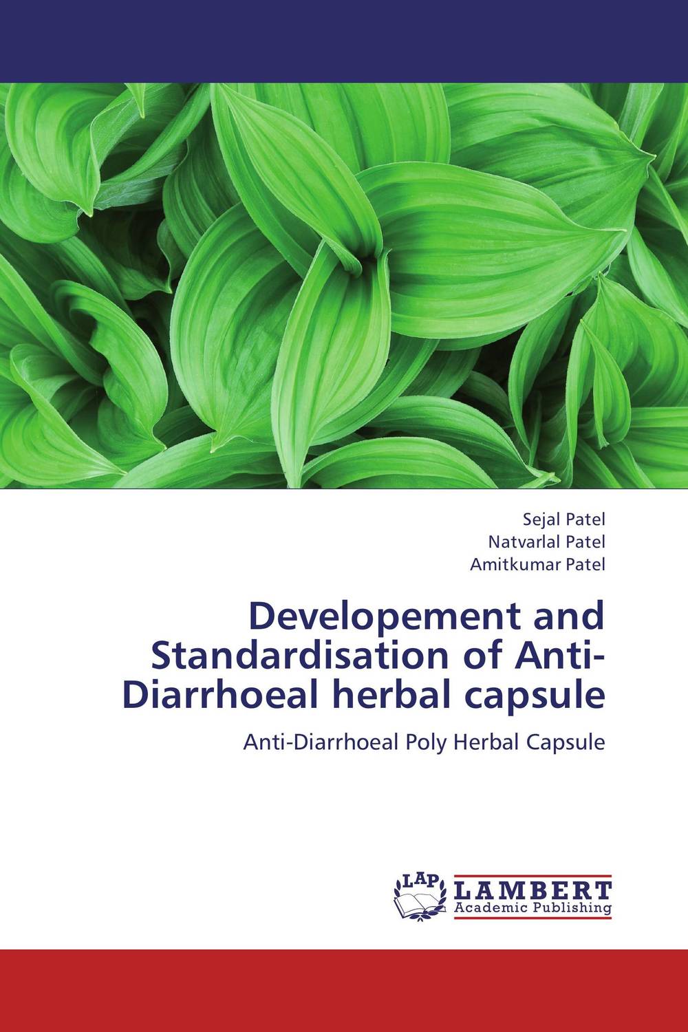 Фото Developement and Standardisation of Anti-Diarrhoeal herbal capsule. Купить  в РФ