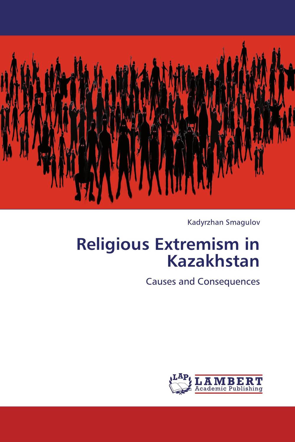 Фото Religious Extremism in Kazakhstan. Купить  в РФ