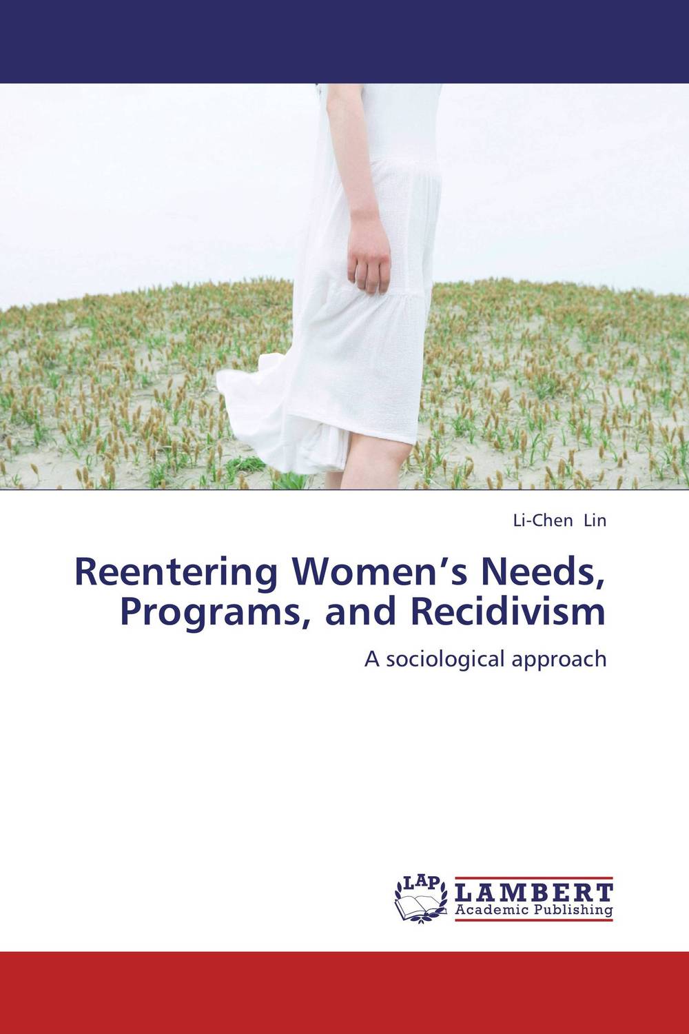 Фото Reentering Women’s Needs, Programs, and Recidivism. Купить  в РФ