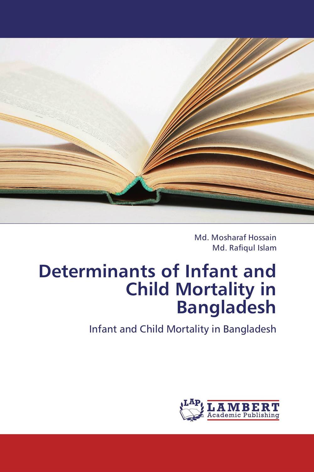 Фото Determinants of Infant and Child Mortality in Bangladesh. Купить  в РФ