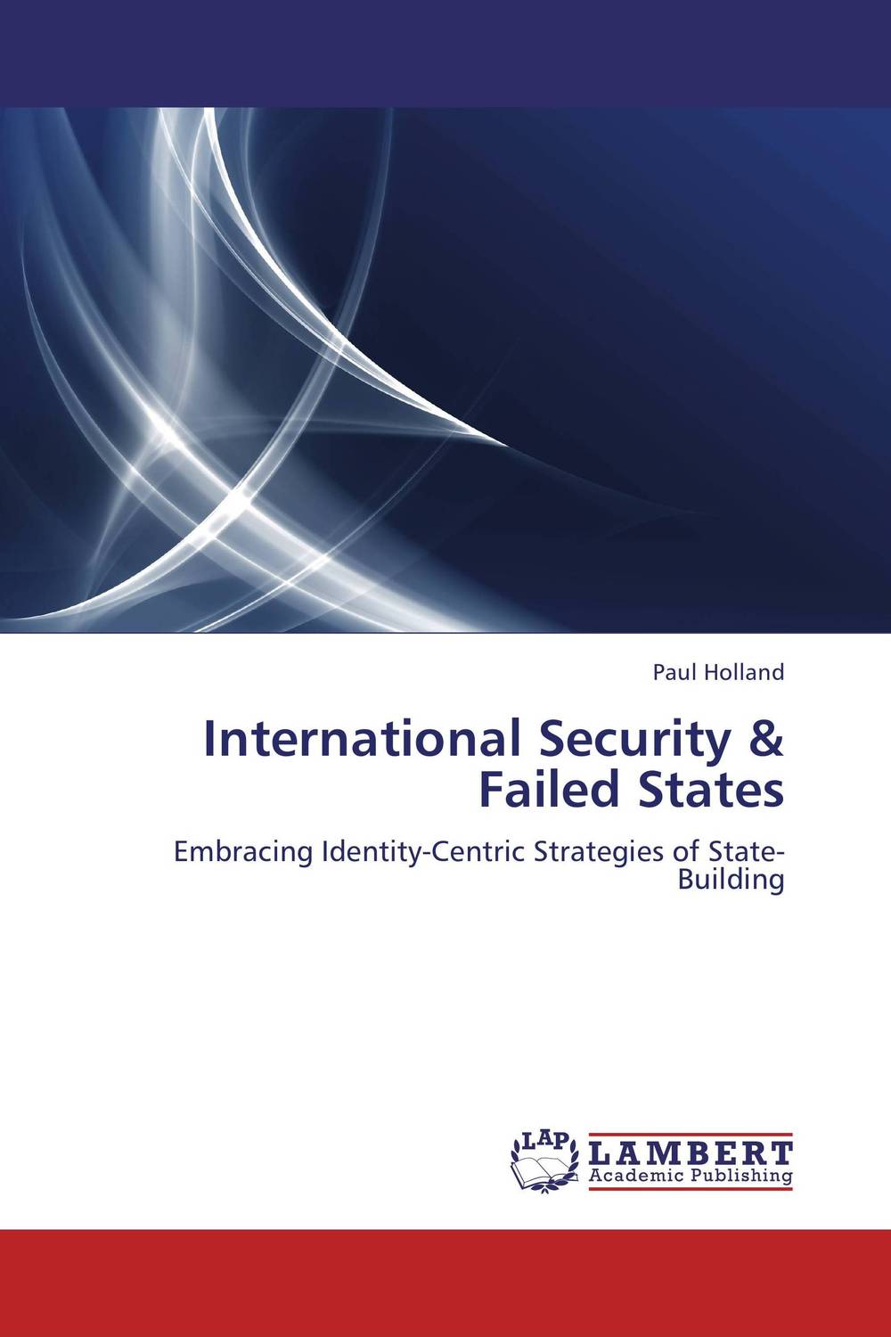 Фото International Security & Failed States. Купить  в РФ