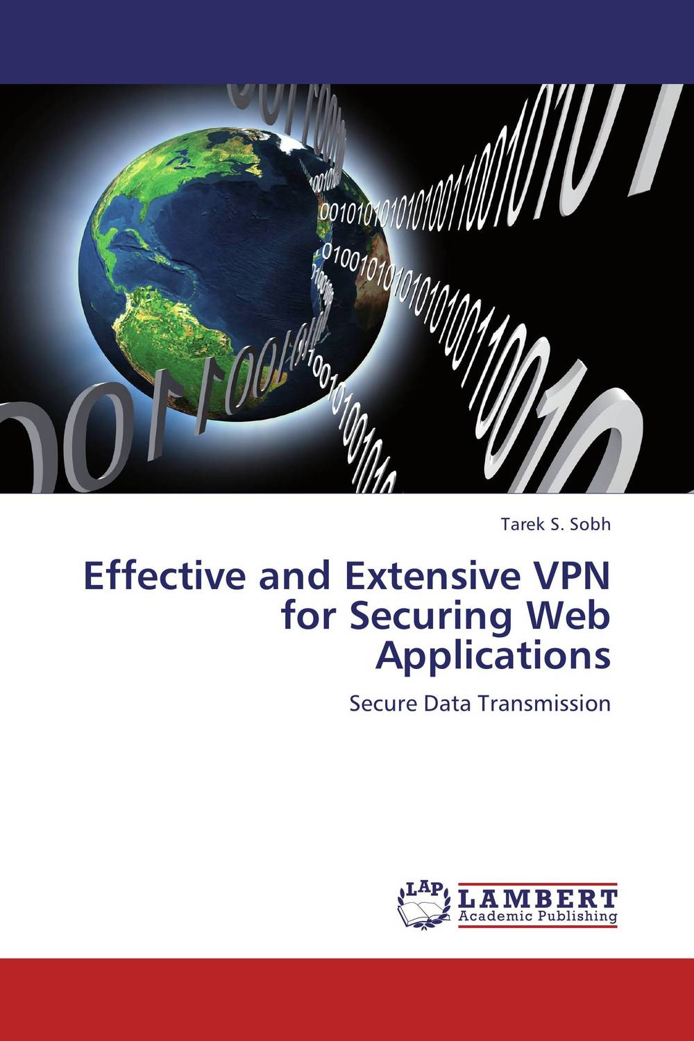 Фото Effective and Extensive VPN for Securing Web Applications. Купить  в РФ