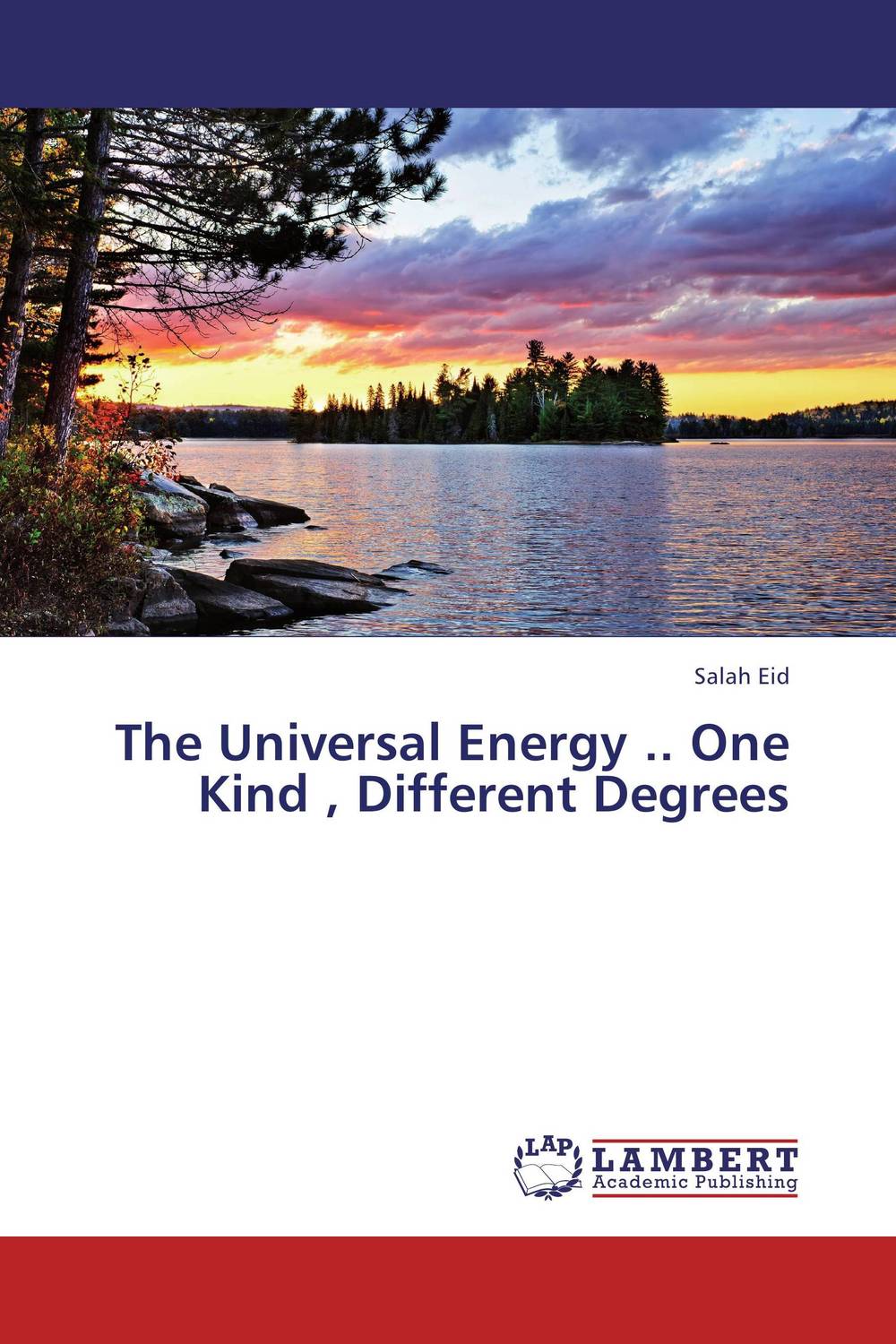 Фото The Universal Energy .. One Kind , Different Degrees. Купить  в РФ