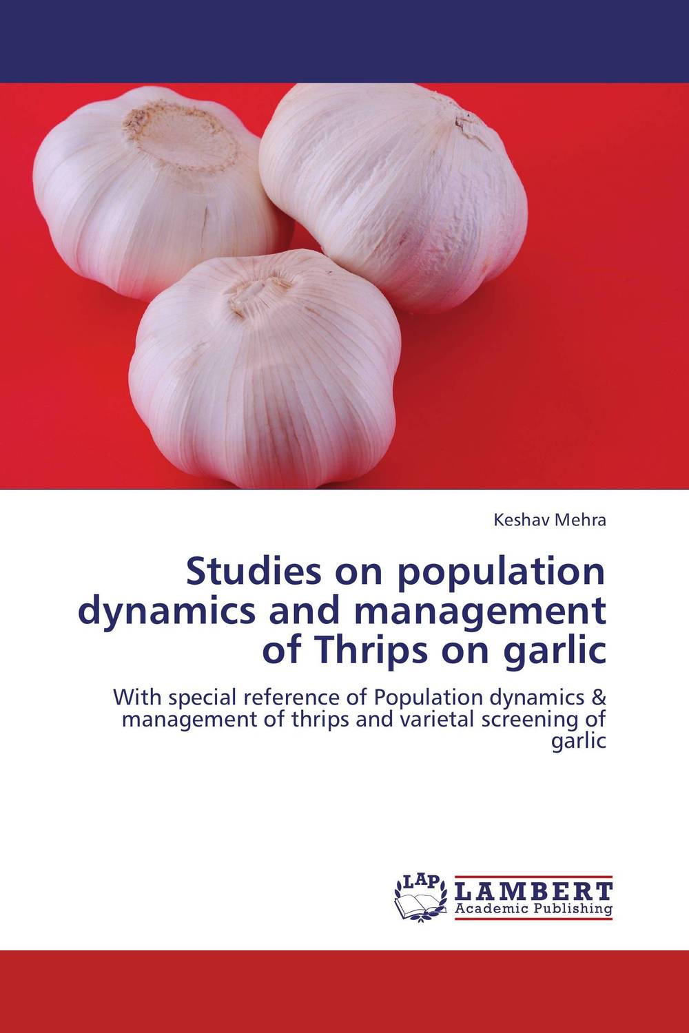 Фото Studies on population dynamics and management of Thrips on garlic. Купить  в РФ
