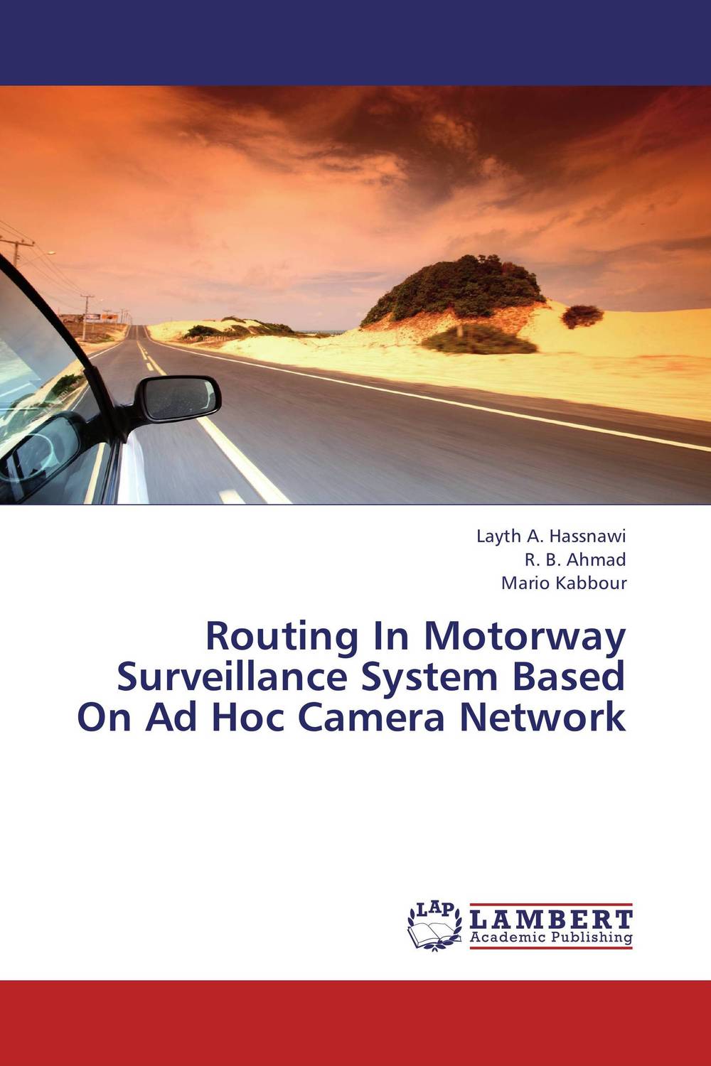 Фото Routing In Motorway Surveillance System Based On Ad Hoc Camera Network. Купить  в РФ