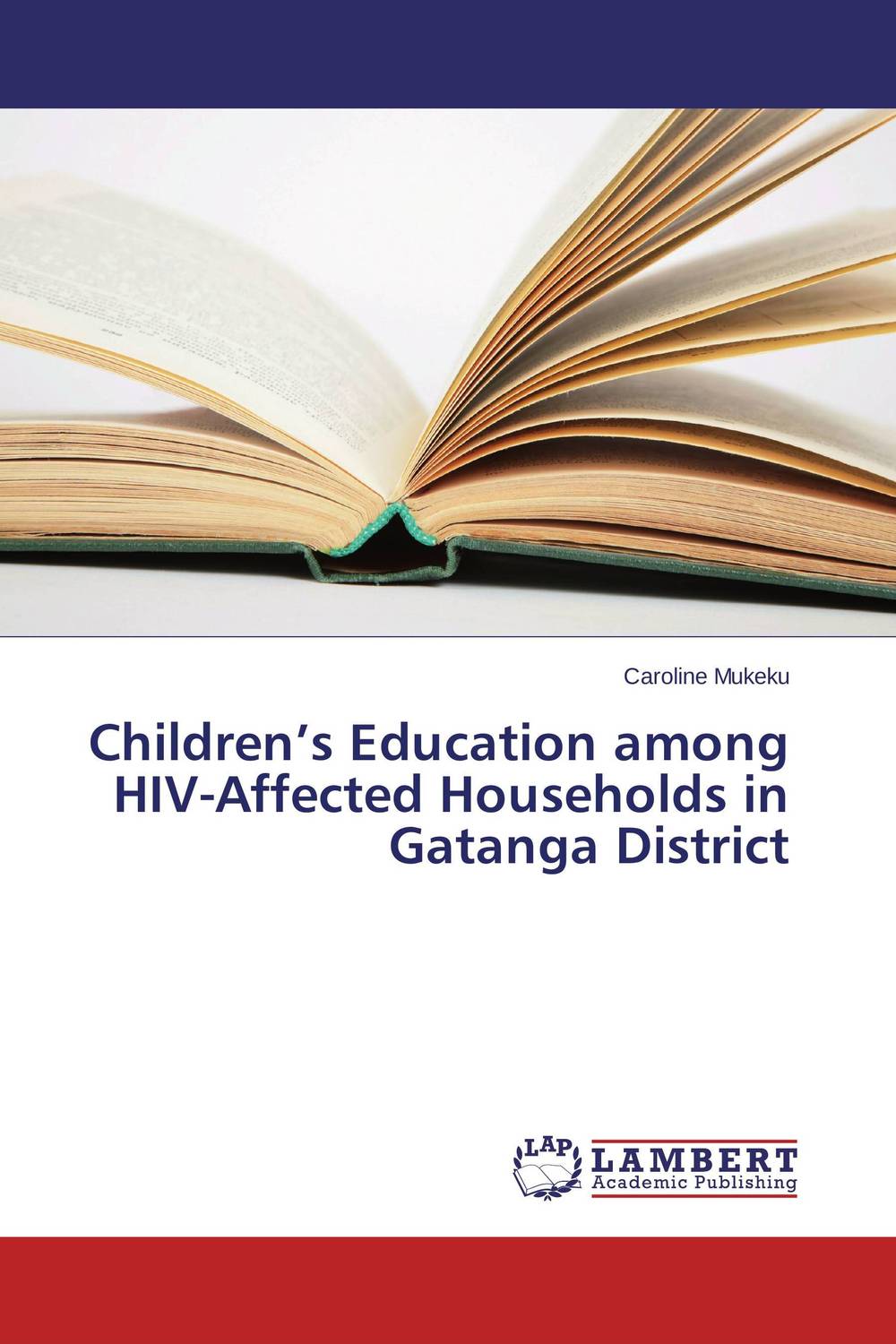 Фото Children’s Education among HIV-Affected Households in Gatanga District. Купить  в РФ
