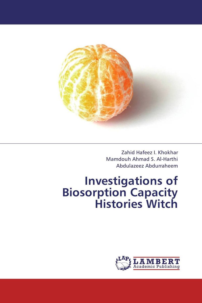 Фото Investigations of Biosorption Capacity Histories Witch. Купить  в РФ