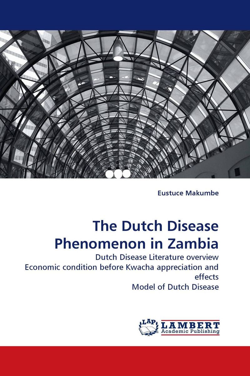Фото The Dutch Disease Phenomenon in Zambia. Купить  в РФ