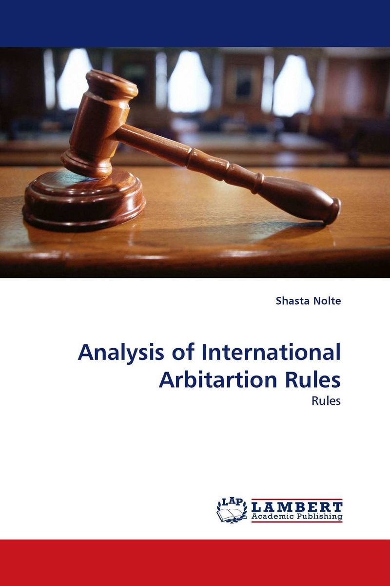 Фото Analysis of International Arbitartion Rules. Купить  в РФ