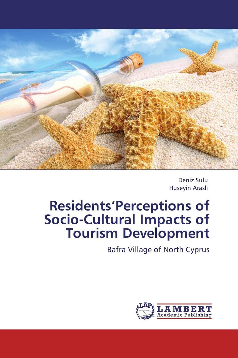 Фото Residents’Perceptions of Socio-Cultural Impacts of Tourism Development. Купить  в РФ