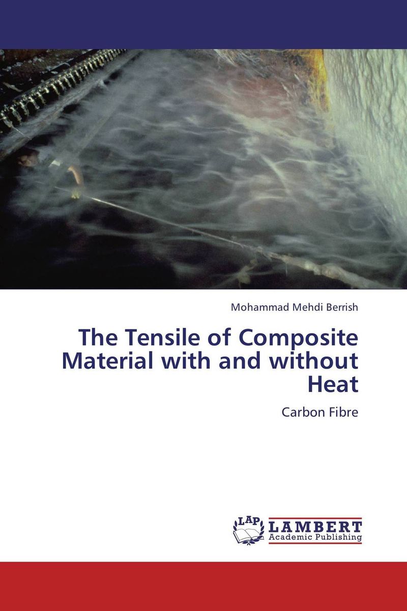 Фото The Tensile of Composite Material with and without Heat. Купить  в РФ