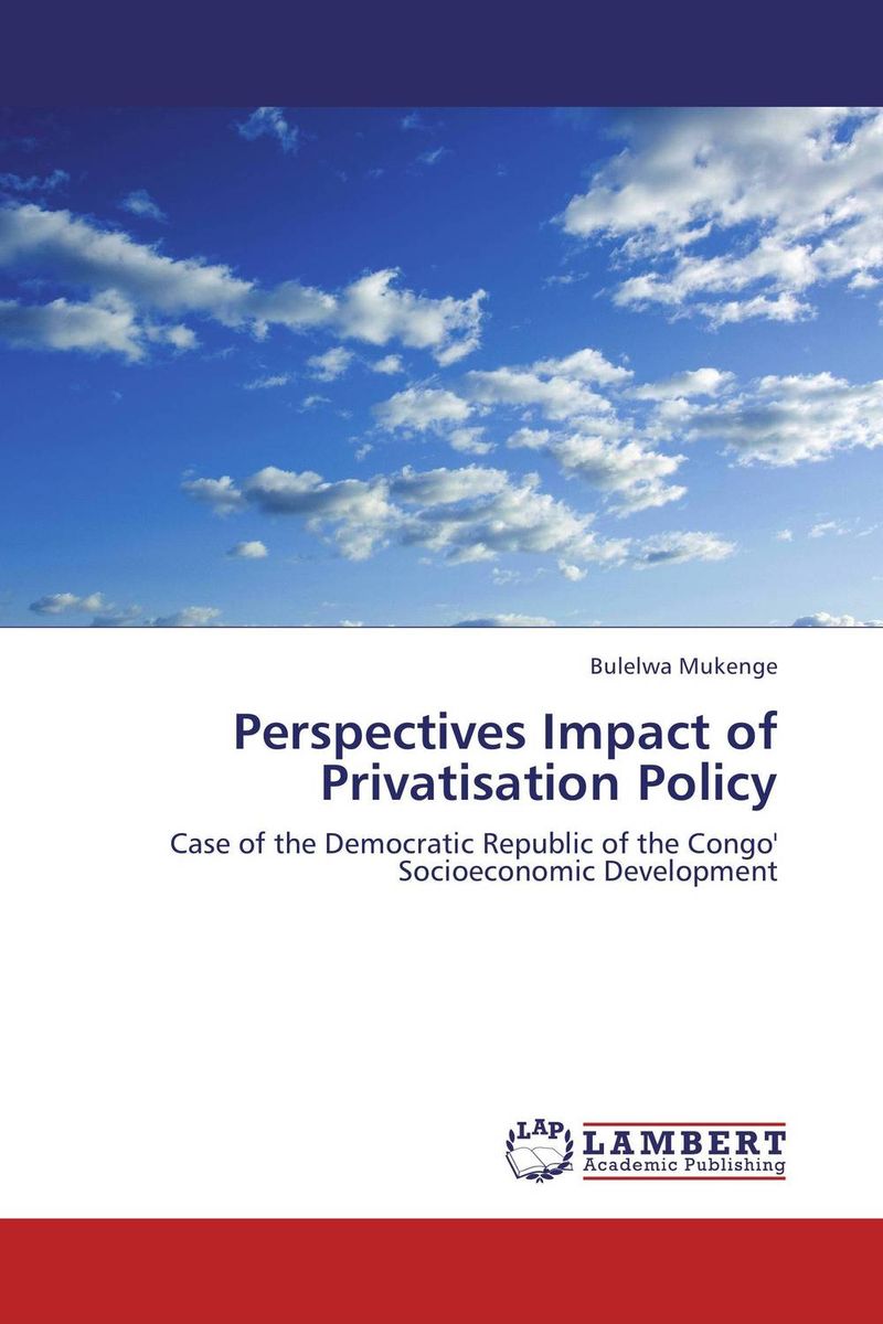 Фото Perspectives Impact of Privatisation Policy. Купить  в РФ