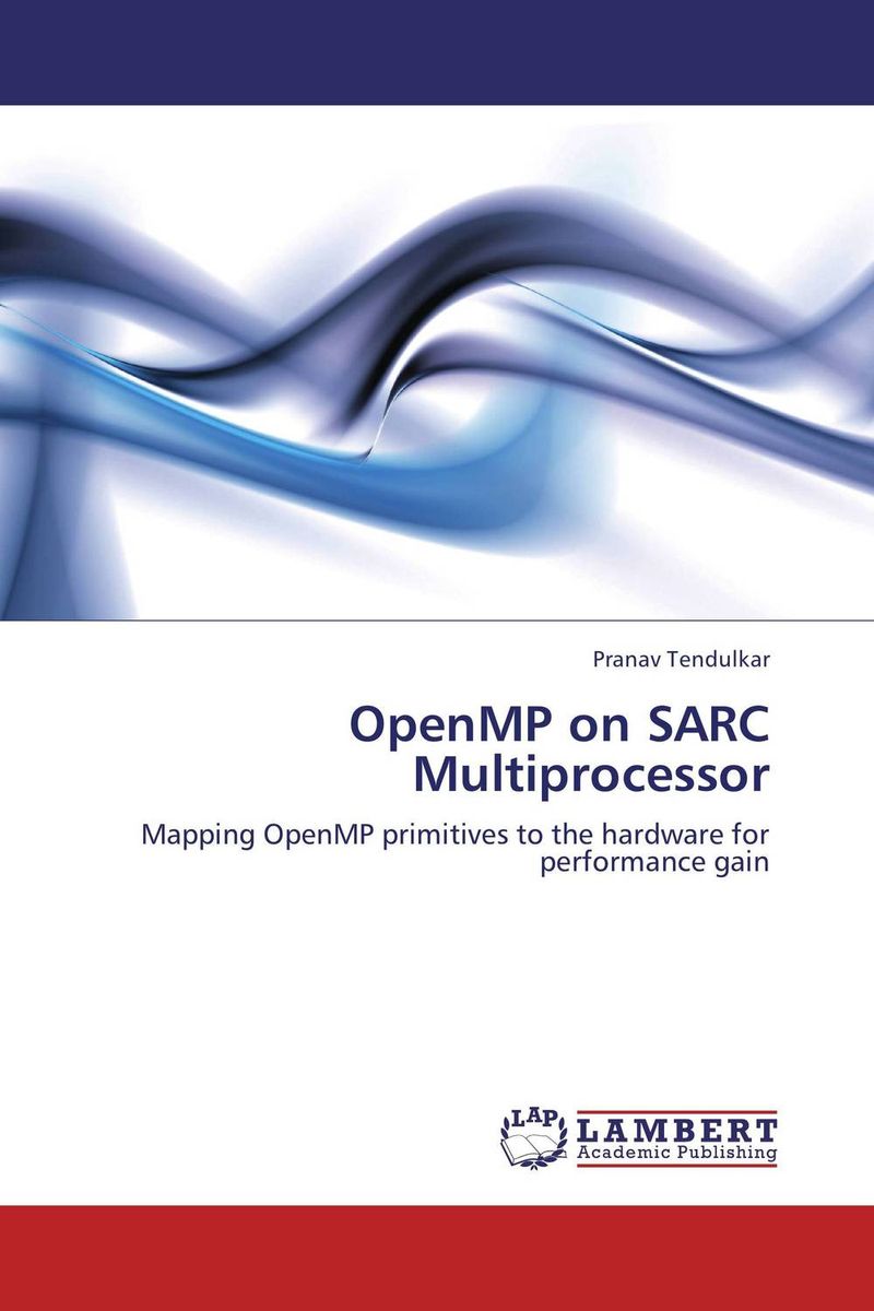 Фото OpenMP on SARC Multiprocessor. Купить  в РФ