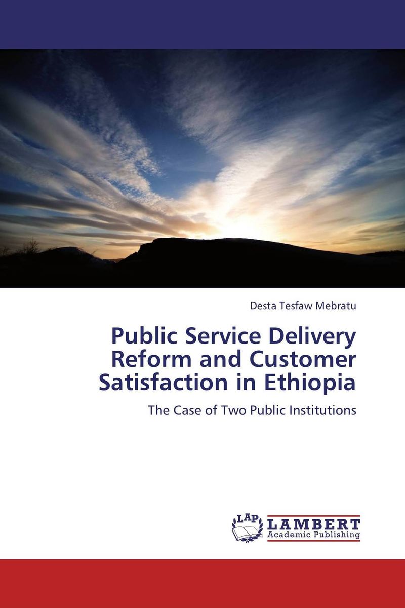 Фото Public Serves Delivery Reform and Customer Satisfaction in Ethiopia. Купить  в РФ