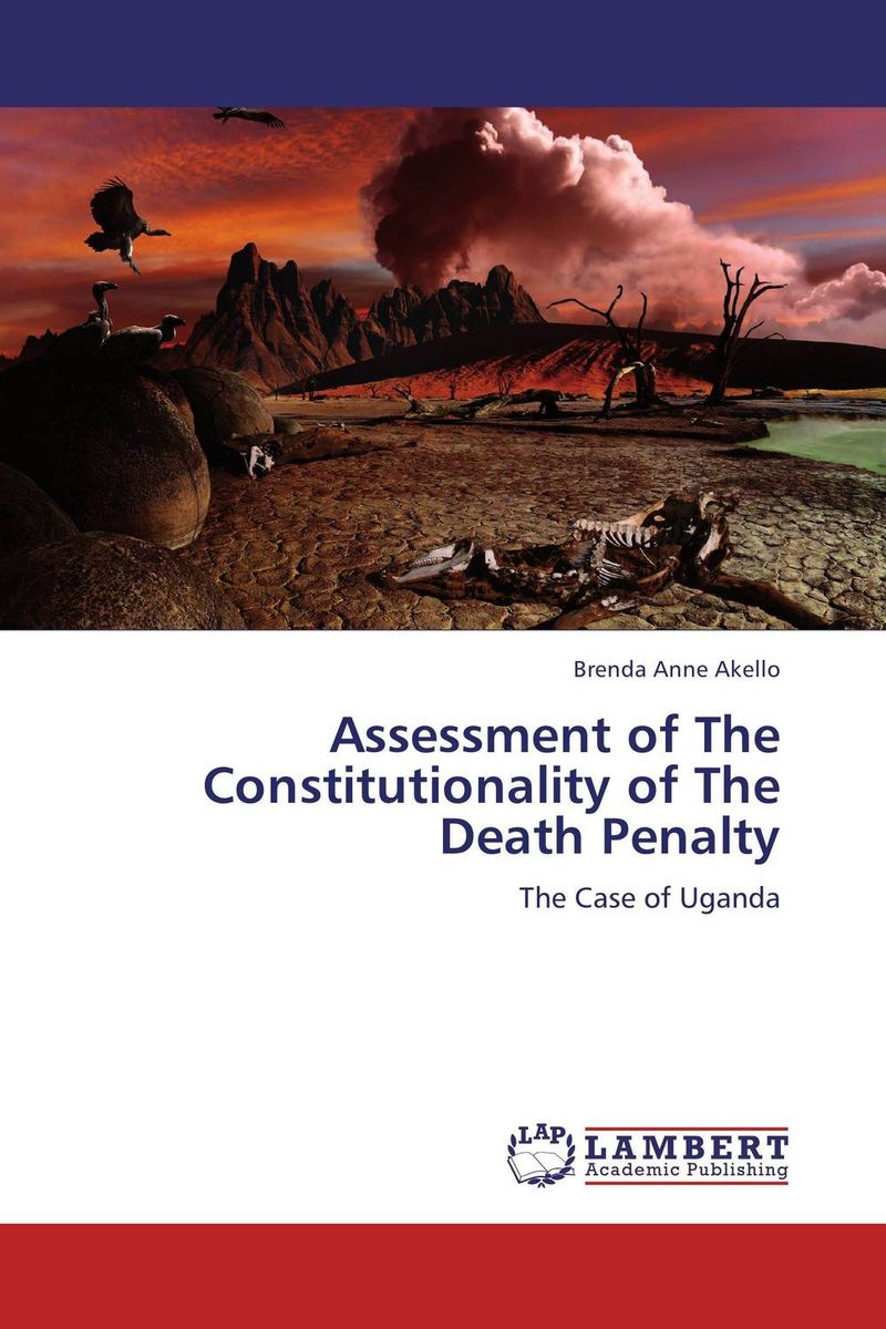Фото Assessment of The Constitutionality of The Death Penalty. Купить  в РФ