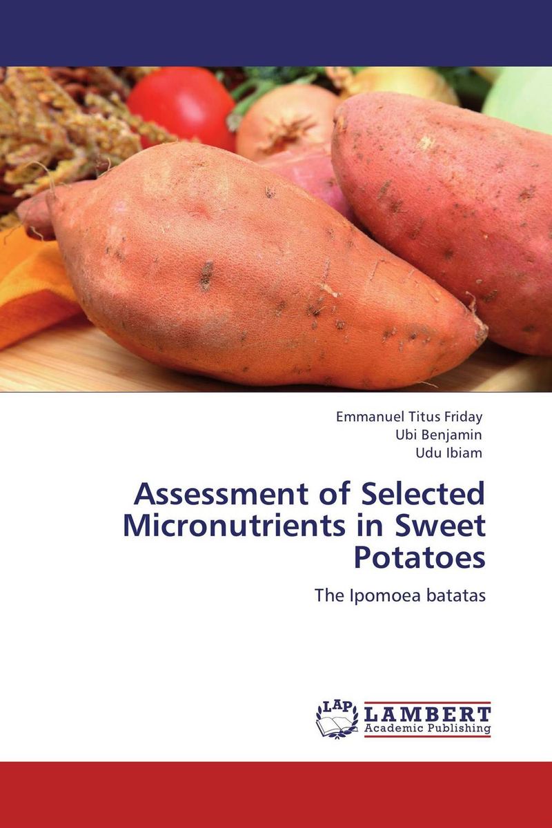 Фото Assessment of Selected Micronutrients in Sweet Potatoes. Купить  в РФ