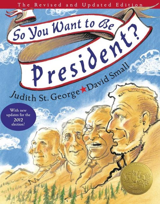 So You Want To Be President Summary