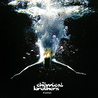 The Chemical Brothers. Further - купить альбом The Chemical Brothers. Further 2010 на лицензионном диске Audio CD в интернет магазине Ozon.ru