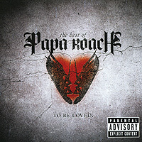 Papa Roach. To Be Loved: The Best Of Papa Roach - купить сборник Papa Roach. To Be Loved: The Best Of Papa Roach 2010 на лицензионном диске Audio CD в интернет магазине Ozon.ru
