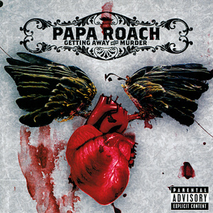 Papa Roach. Getting Away With Murder - купить альбом Papa Roach. Getting Away With Murder 2004 на лицензионном диске Audio CD в интернет магазине Ozon.ru
