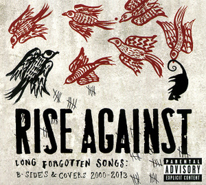 Rise Against. Long Forgotten Songs. B-Sides & Covers 2000-2013 - купить сборник Rise Against. Long Forgotten Songs. B-Sides & Covers 2000-2013 2013 на лицензионном диске Audio CD в интернет магазине Ozon.ru
