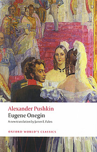 Книга "Eugene Onegin" Александр Пушкин - купить книгу ISBN 0199538646 с доставкой по почте в интернет-магазине Ozon.ru