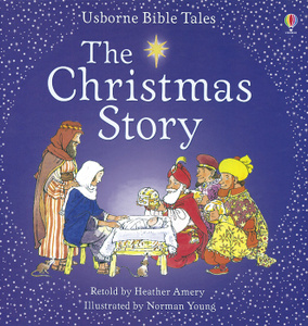 "The Christmas Story" Heather Amery