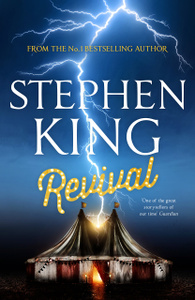 OZON.ru - Книги | Revival | Stephen King | | | Купить книги: интернет-магазин / ISBN 978-1444789171