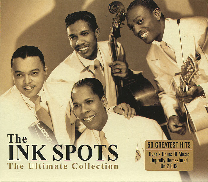 The Ink Spots. The Ultimate Collection (2 CD) - купить аудиозапись на cd The Ink Spots. The Ultimate Collection (2 CD) 2011 на лицензионном диске Audio CD в интернет магазине