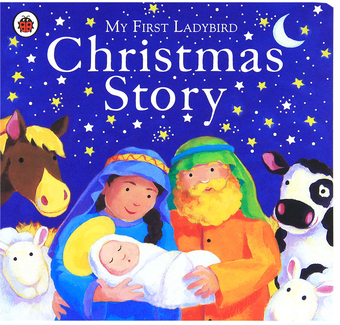 Книга My First Ladybird Christmas Story - купить книжку my first ladybird christmas story от в книжном интернет магазине OZON.ru с доставкой по выгодной цене