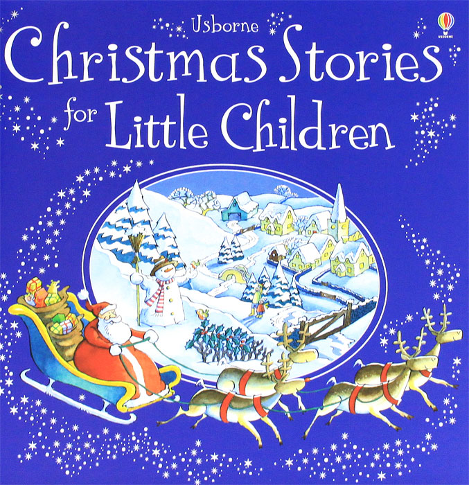 Книга Christmas Stories for Little Children - купить книжку christmas stories for little children от Russell Punter в книжном интернет магазине OZON.ru с доставкой по выгодной цене
