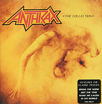 Anthrax. The Collection