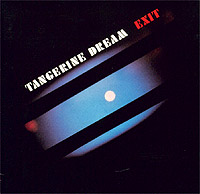 Tangerine Dream. Exit - Live