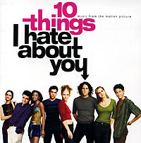 10 Things I Hate About You. Music From The Motion Picture