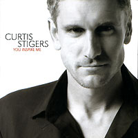 Curtis Stigers. You Inspire Me