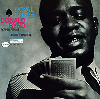 Donald Byrd. Royal Flush
