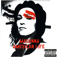 Madonna. American Life