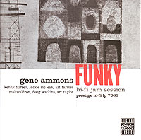 Gene Ammons. Funky