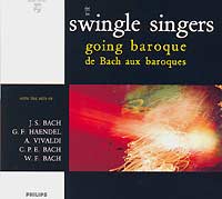 The Swingle Singers. Going Baroque