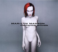 Marilyn Manson. Mechanical Animals