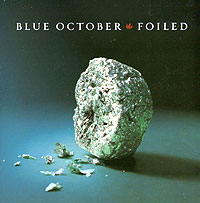 Blue October. Foiled