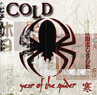 Cold. Year Of The Spider
