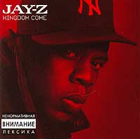 Jay-Z. Kingdom Come