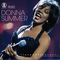 Donna Summer. Live & More Encore!