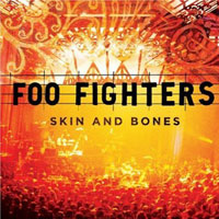 Foo Fighters. Skin And Bones