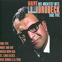 Dave Brubeck. Take Five. His Greatest Hits
