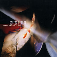 Cocteau Twins. Stars & Topsoil. A Collection (1982-1990)