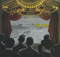 Fall Out Boy. From Under The Cork Tree