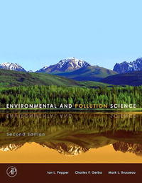 Environmental and Pollution Science, Second Edition scientific american environmental science for a changing world